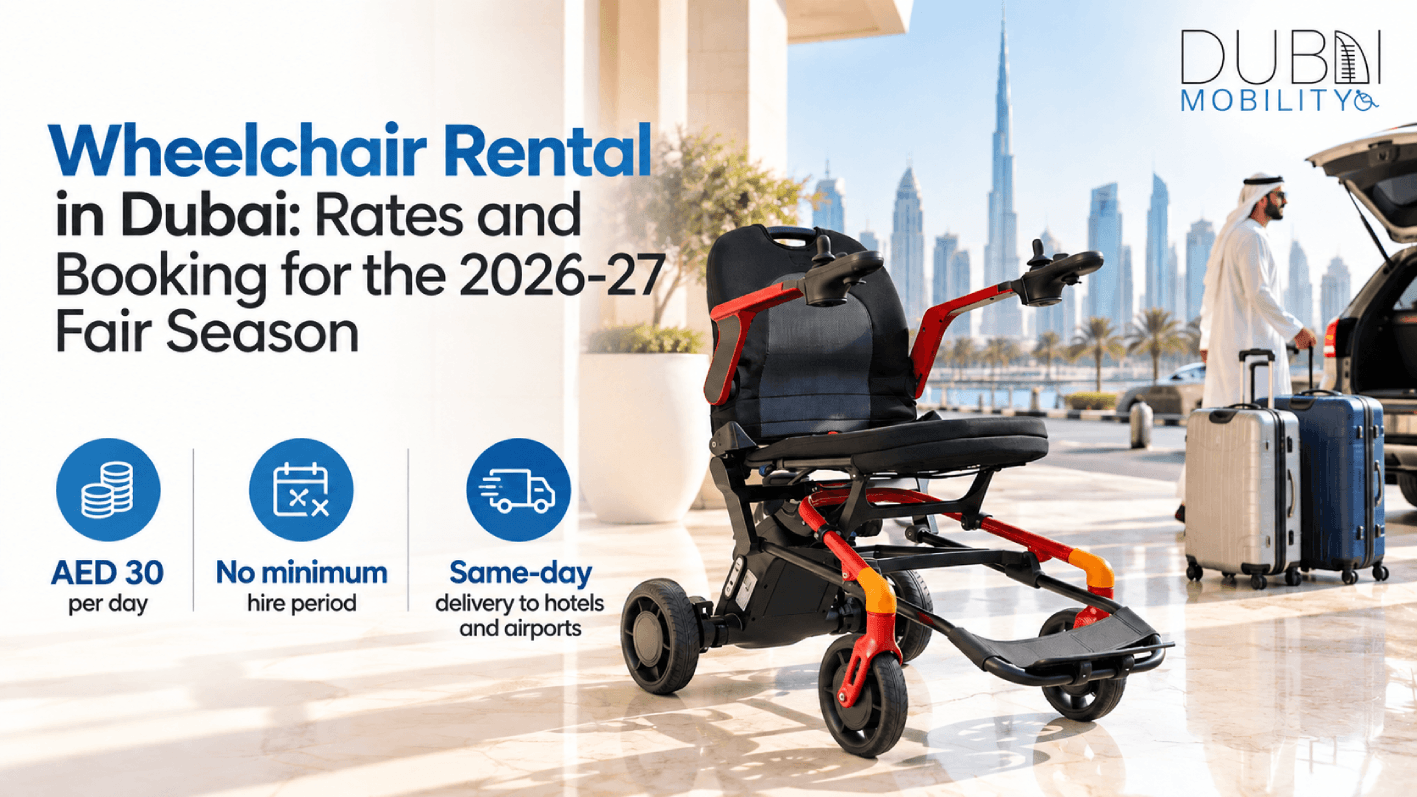Dubai Wheelchair Rental Guide
