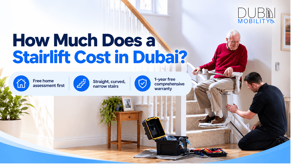How Much Does a Stairlift Cost in Dubai?